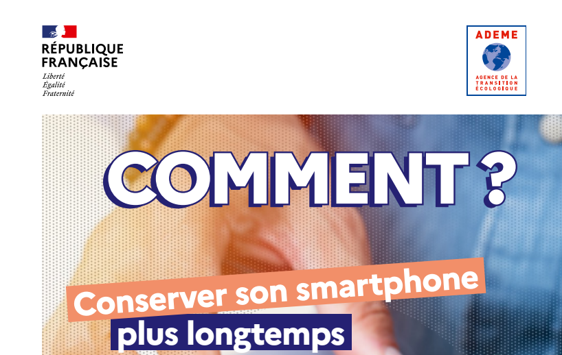 Conserver son smartphone plus longtemps