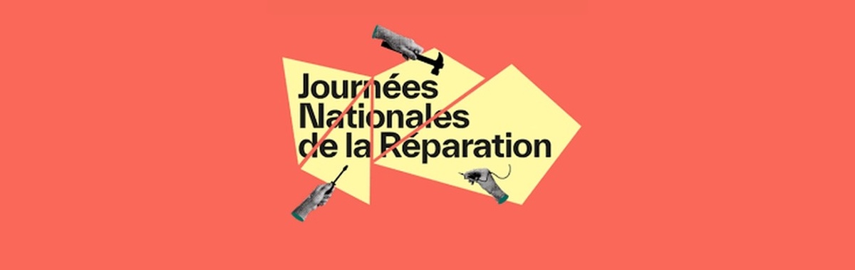 Journées nationales de la réparation du 16 au 19 octobre 2026