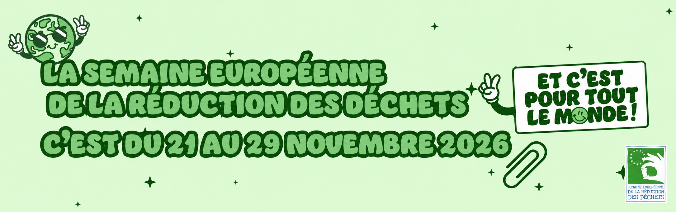 La Semaine européenne de la réduction des déchets du 21 au 29 novembre 2026 et c’est pour tout le monde